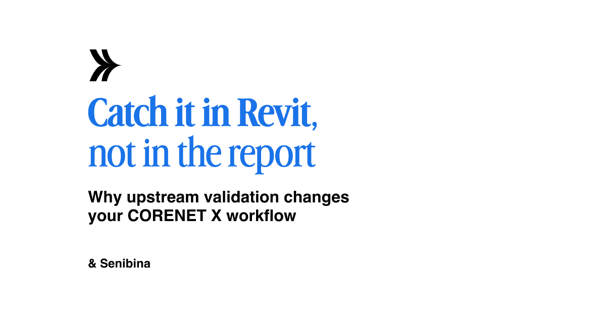 How to Validate CORENET X Compliance Before IFC Export